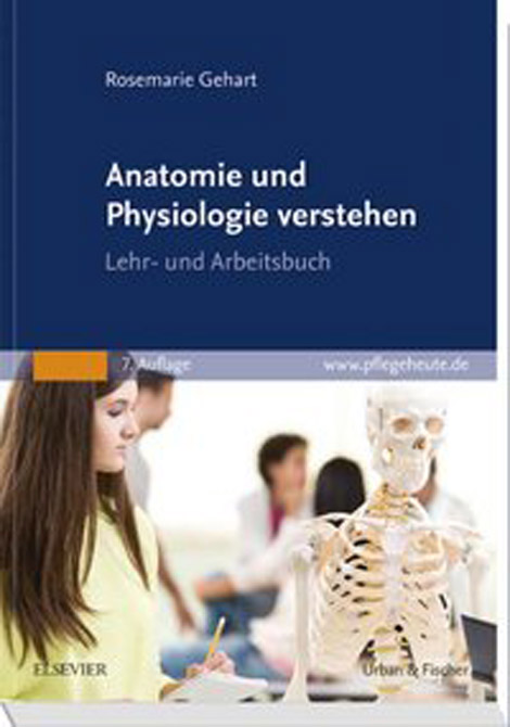 Anatomie und Physiologie verstehen
