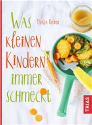 Cover Was kleinen Kindern immer schmeckt
