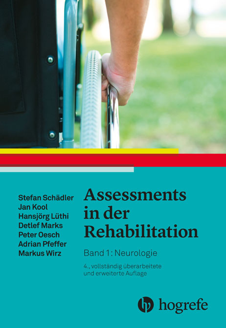 Assessments in der Rehabilitation / Band 1: Neurologie