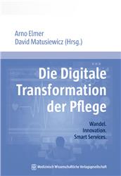 Cover Die Digitale Transformation der Pflege