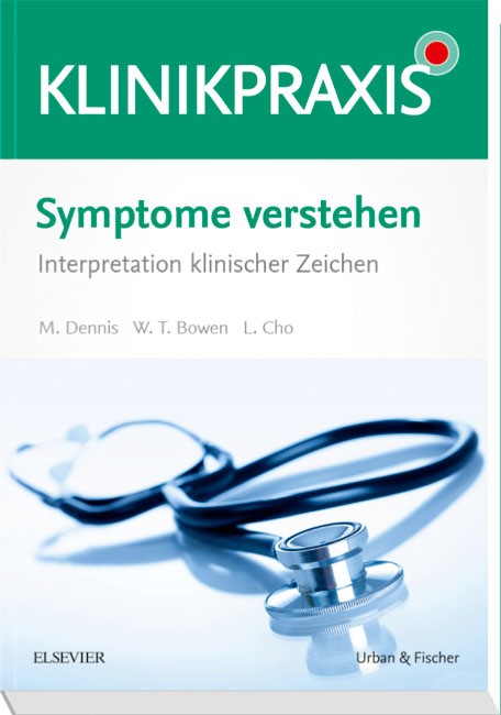 Symptome verstehen - Interpretation klinischer Zeichen