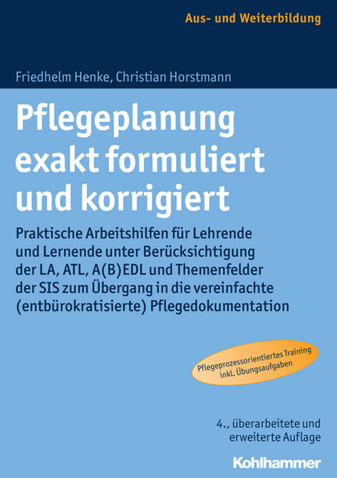 Pflegeplanung exakt formuliert und korrigiert