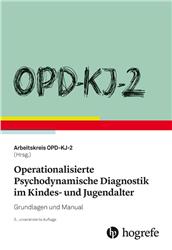 Cover OPD-KJ-2 - Operationalisierte Psychodynamische Diagnostik im Kindes- und Jugendalter