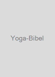 Yoga-Bibel