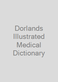 Dorlands Illustrated Medical Dictionary