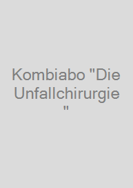 Cover Kombiabo "Die Unfallchirurgie" & "Die Orthopädie"