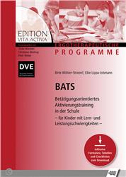 Cover BATS - Betätigungsorientiertes Aktivierungstraining in der Schule
