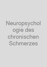 Cover Neuropsychologie des chronischen Schmerzes