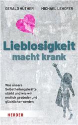 Cover Lieblosigkeit macht krank