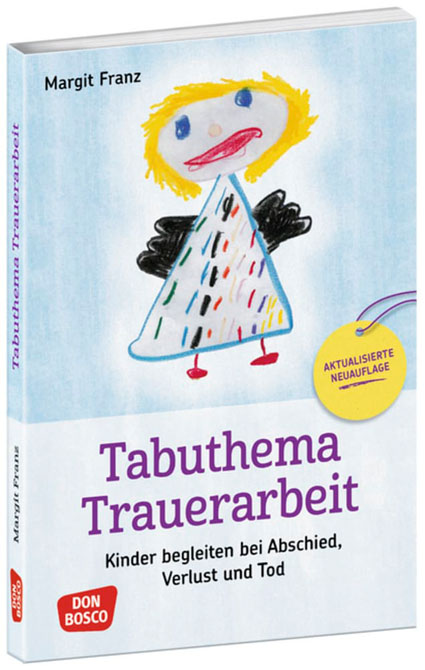 Tabuthema Trauerarbeit