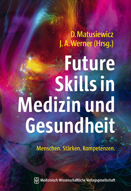 Future Skills in Medizin und Gesundheit