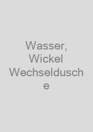 Cover Wasser, Wickel Wechseldusche