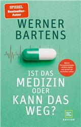 Cover Ist das Medizin - oder kann das weg?