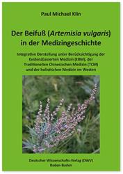 Cover Der Beifuß (Artemisia vulgaris) in der Medizingeschichte