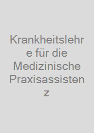 Cover Krankheitslehre für die Medizinische Praxisassistenz