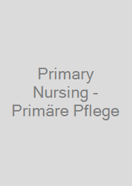 Cover Primary Nursing - Primäre Pflege
