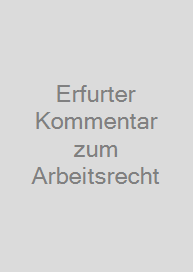 Cover Erfurter Kommentar zum Arbeitsrecht