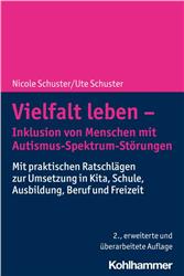 Cover Vielfalt leben - Inklusion von Menschen mit Autismus-Spektrum-Störungen
