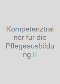 Cover Kompetenztrainer für die Pflegeausbildung II