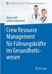 Cover Crew Resource Management für Führungskräfte im Gesundheitswesen