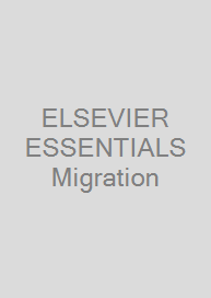 ELSEVIER ESSENTIALS Migration & Gesundheit