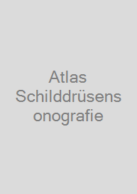 Cover Atlas Schilddrüsensonografie