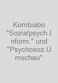 Cover Kombiabo "Sozialpsych.Inform." und "Psychosoz.Umschau"