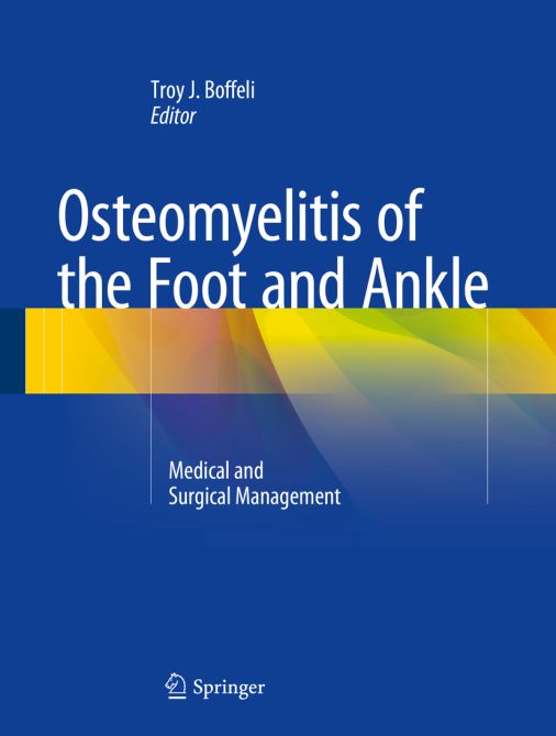 Osteomyelitis of the Foot and Ankle