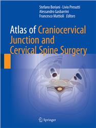 Cover Atlas of Craniocervical Junction and Cervical Spine Surgery