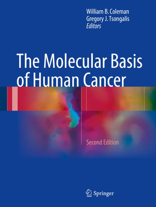 The Molecular Basis of Human Cancer