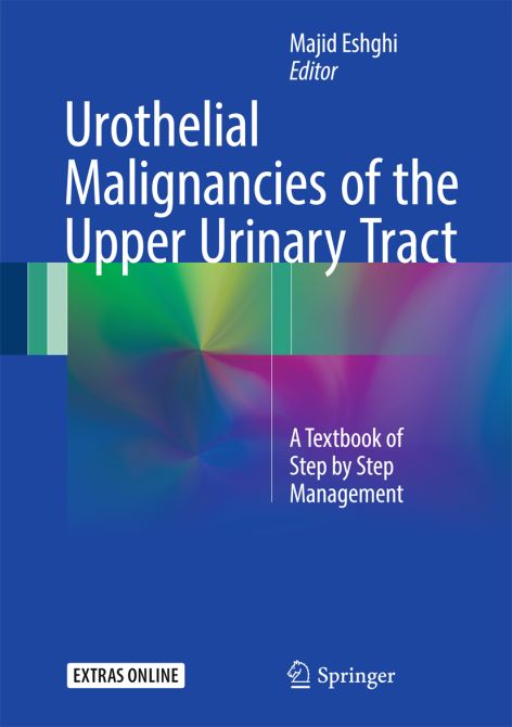 Urothelial Malignancies of the Upper Urinary Tract