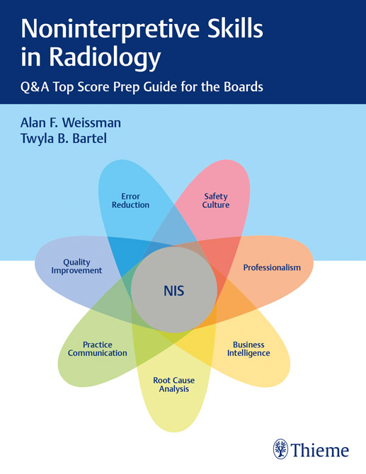 Noninterpretive Skills in Radiology