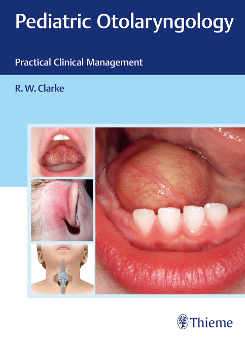 Pediatric Otolaryngology