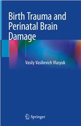 Cover Birth Trauma and Perinatal Brain Damage