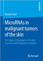 Cover MicroRNAs in Malignant Tumors of the Skin