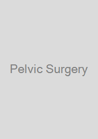 Pelvic Surgery