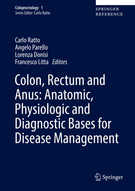 Colon, Rectum and Anus: Anatomic, Physiologic and Diagnostic Bases for Disease Management