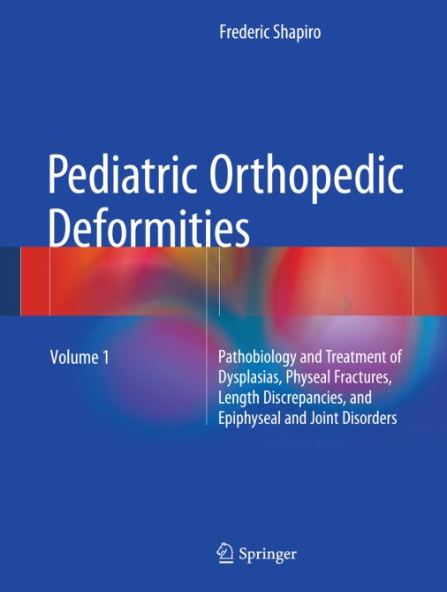 Pediatric Orthopedic Deformities - Volume 1