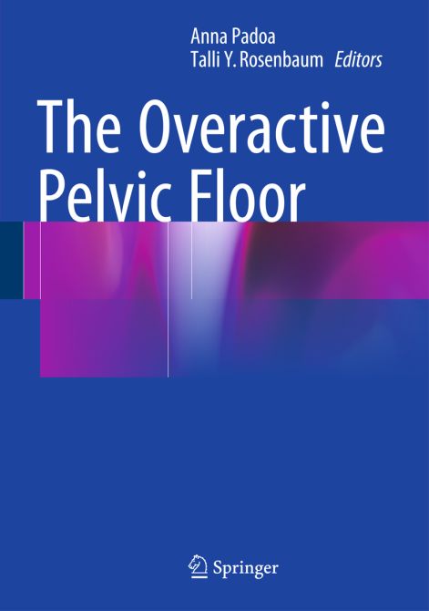 The Overactive Pelvic Floor