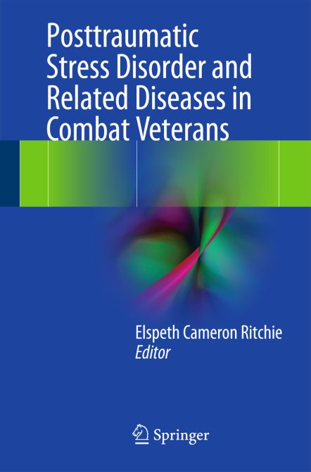 Post-Traumatic Stress Disorder and Related Diseases in Combat Veterans