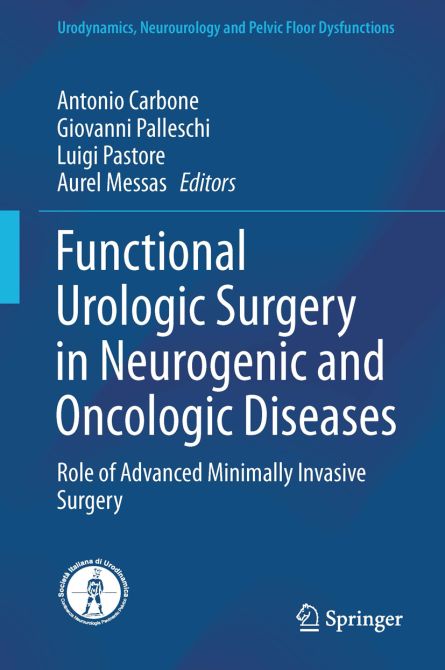 Functional Urologic Surgery in Neurogenic and Oncologic Diseases