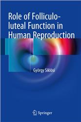 Cover Role of Folliculo-luteal Function in Human Reproduction