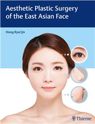 Cover Aesthetic Plastic Surgery of the East Asian Face