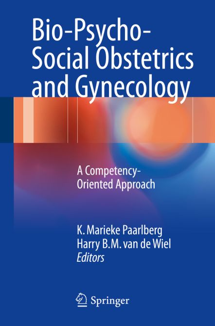 Bio-psycho-social Obstetrics and Gynaecology