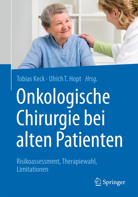 Onkologische Chirurgie bei alten Patienten