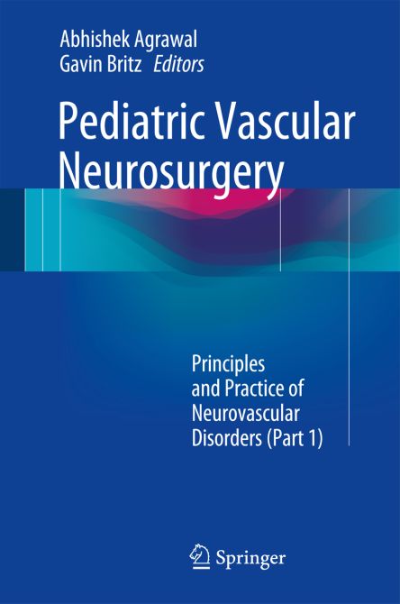 Pediatric Vascular Neurosurgery