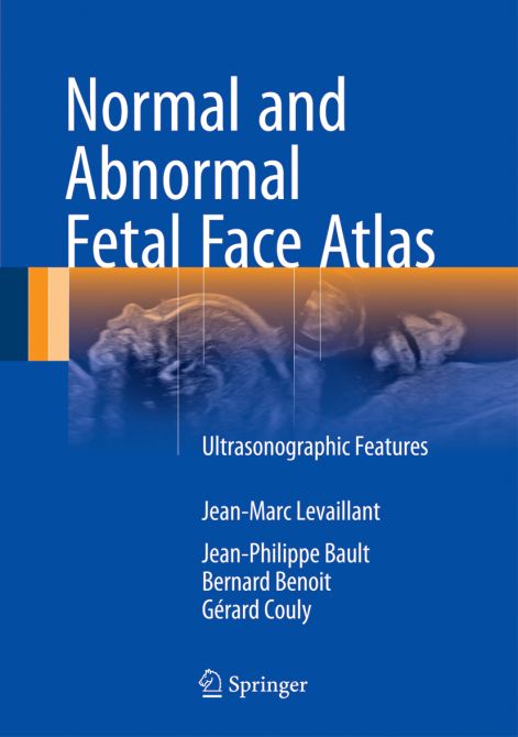 Normal and Abnormal Fetal Face Atlas