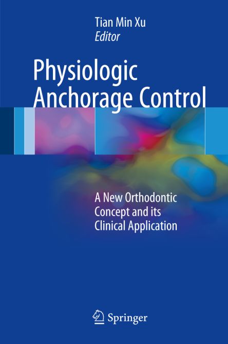 Physiologic Anchorage Control