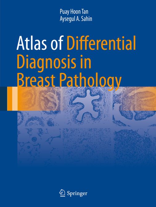 Atlas of Differential Diagnosis in Breast Pathology