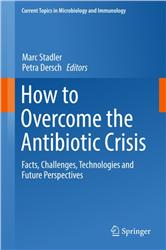 Cover How to Overcome the Antibiotic Crisis